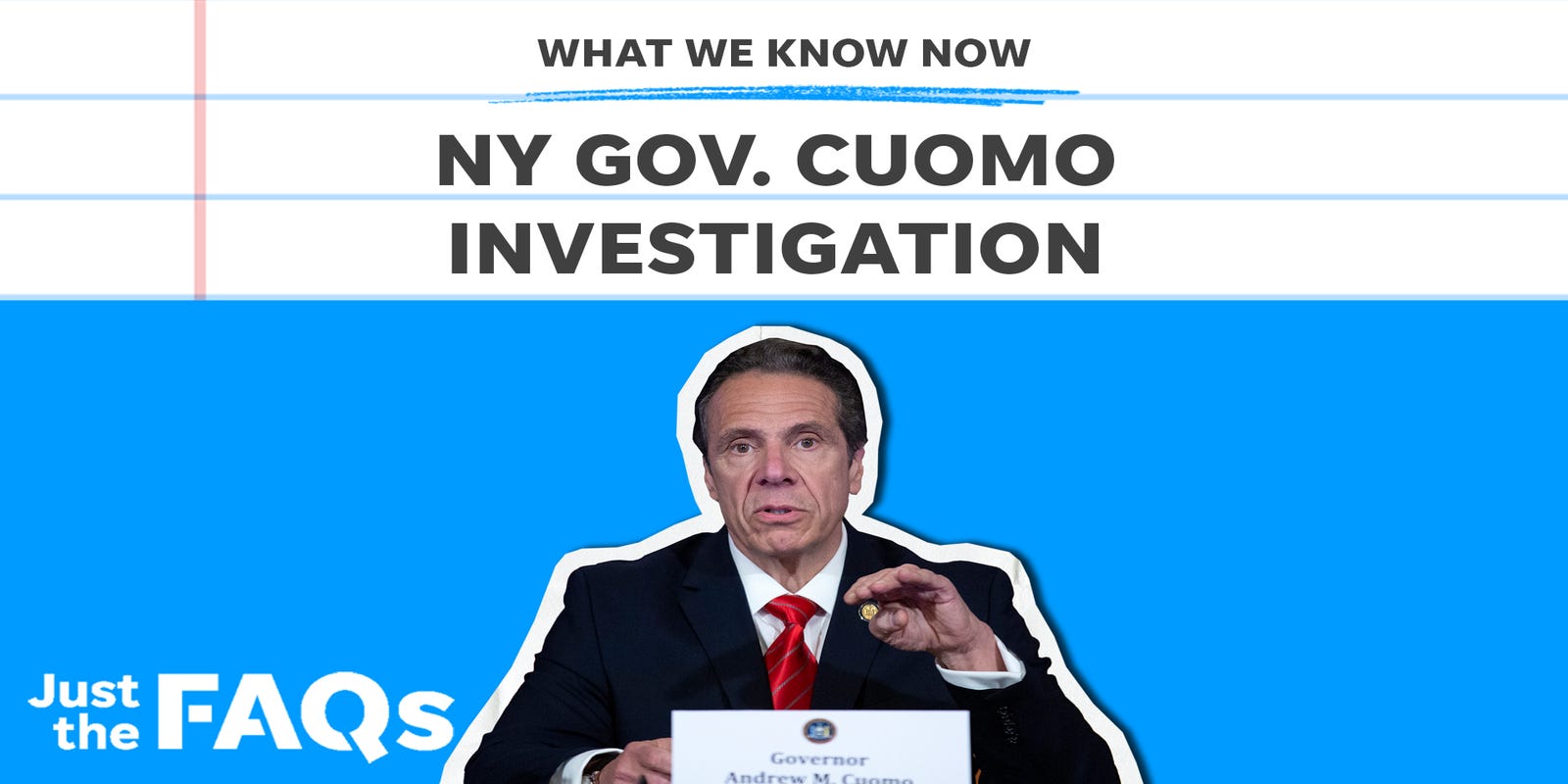 Gov. Cuomo faces possible impeachment, criminal charges: What we know | Just the FAQs