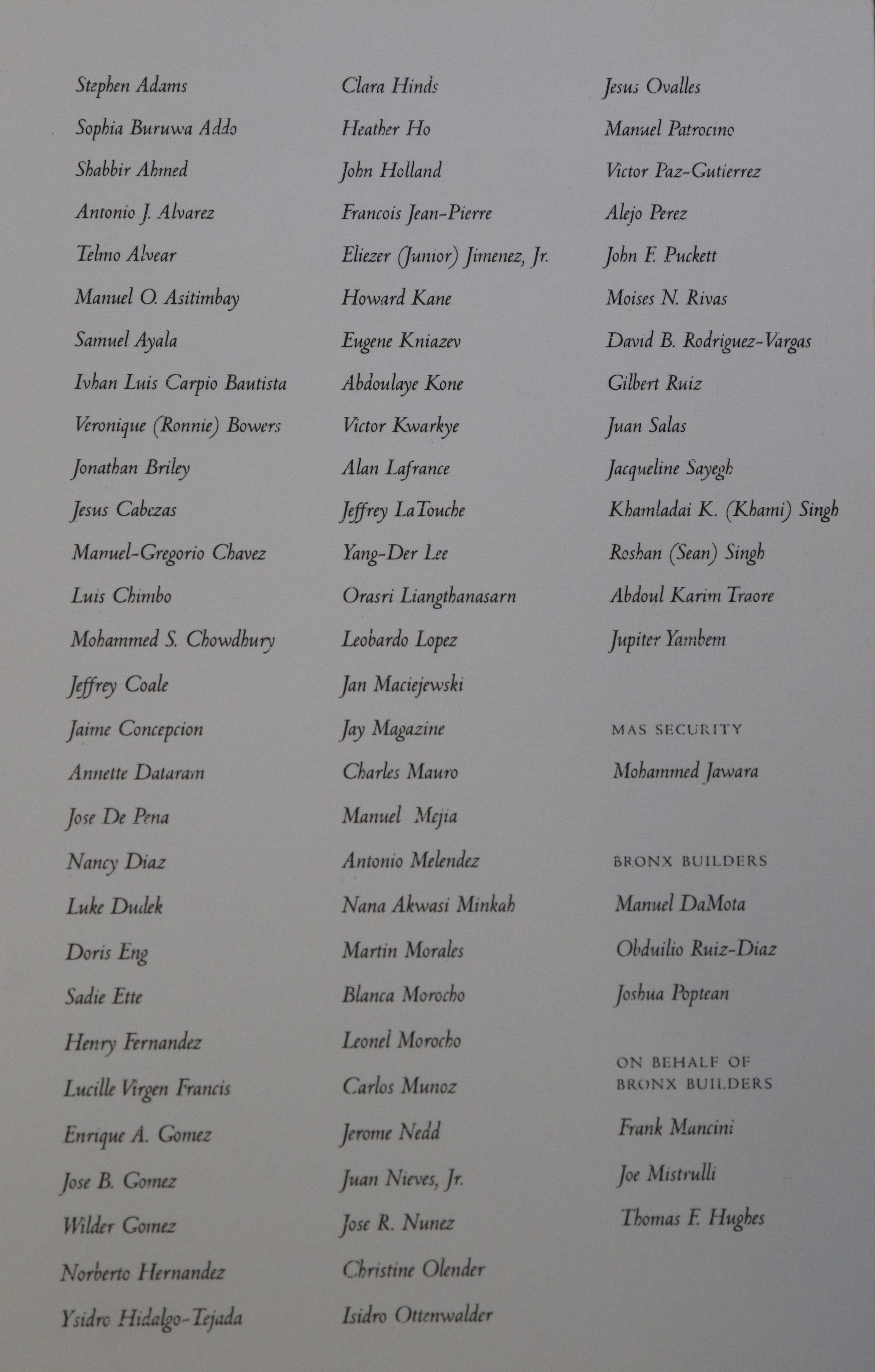 A list of names of those who worked at Windows on the World and died on 9/11. Luis Feglia worked at Windows on the World in the World Trade Center in September 2001 but wasn’t in the building at the time of the attack on September 11. He now works in real estate on Long Island.