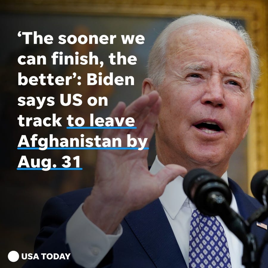 President Biden said the U.S. is still on track to leave Afghanistan by its Aug. 31, but is also preparing contingency plans.