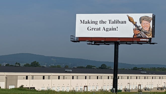 Former Republican State Sen. Scott Wagner rented out this billboard to express his displeasure with the Biden Administration's handling of the withdrawal from Afghanistan.