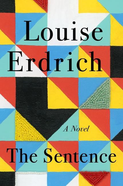 louise erdrich the sentence louise erdrich the sentence