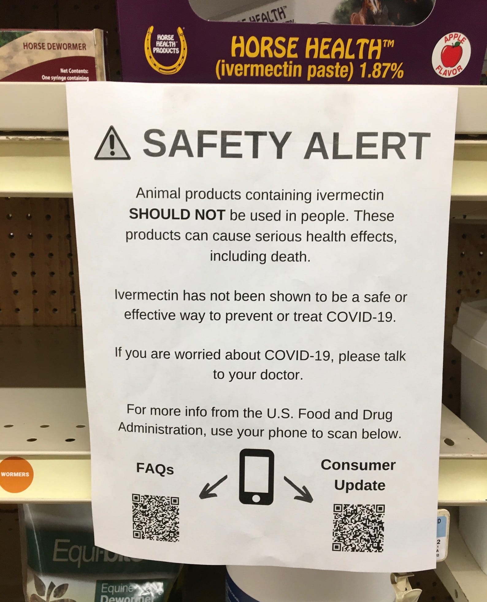 A warning sign was posted on the shelves holding a few remaining tubes of ivermectin paste at Muncie's Tractor Supply store early last week.