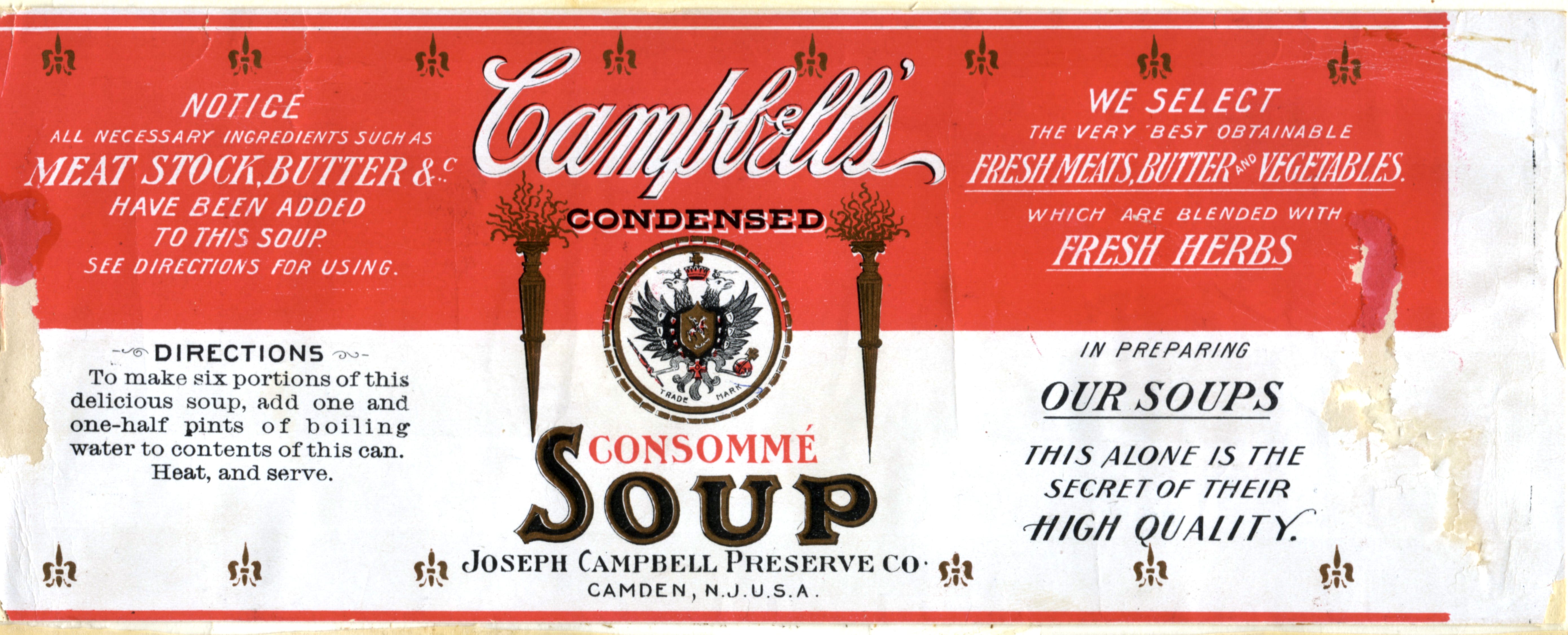 First classic red label of Campbell's Soup made in Camden when the business was first called Joseph Campell Preserve Co.