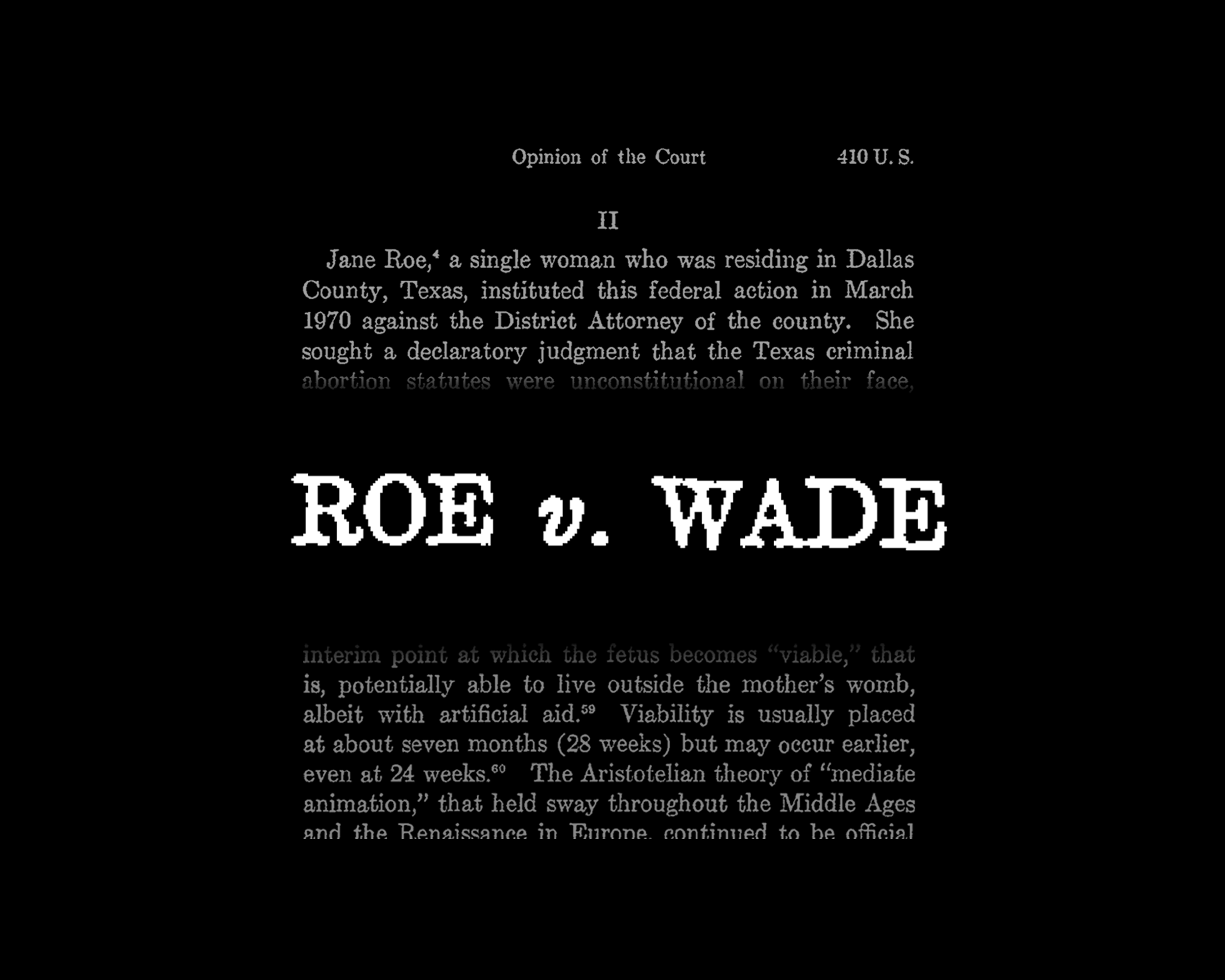 Abortion in America Roe v. Wade explained by section Abortion in America Roe v. Wade explained by section