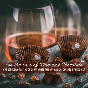 Keuka Lake Wine Trail announces another brand new event happening Saturday, Feb. 19: "For the Love of Wine & Chocolate."