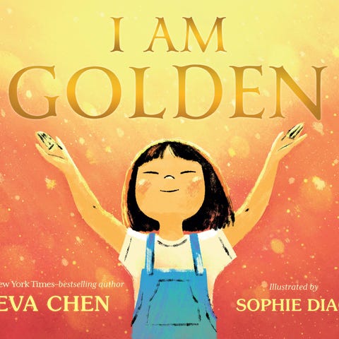 "I Am Golden," written by Eva Chen and illustrated