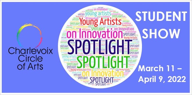 The exhibit — "Spotlight on Innovation" — is an annual tradition at the Charlevoix Circle of Arts.