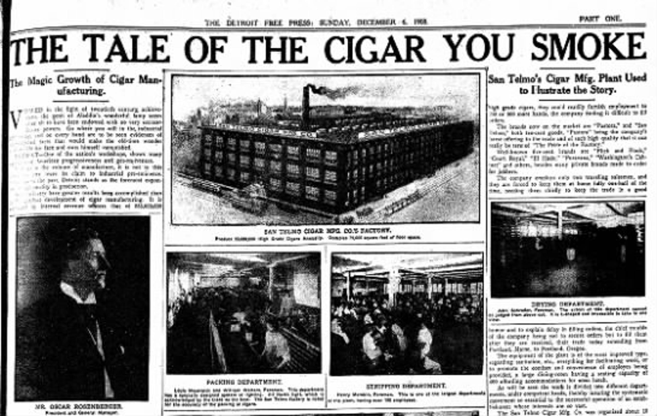 The Detroit Free Press profiled the San Telmo factory in 1908.
