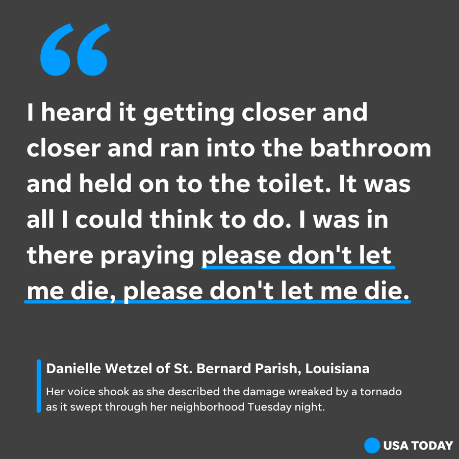 Danielle Wetzel spoke to the USA TODAY Network about the tornado that hit Louisiana on Tuesday, March 22, 2022.