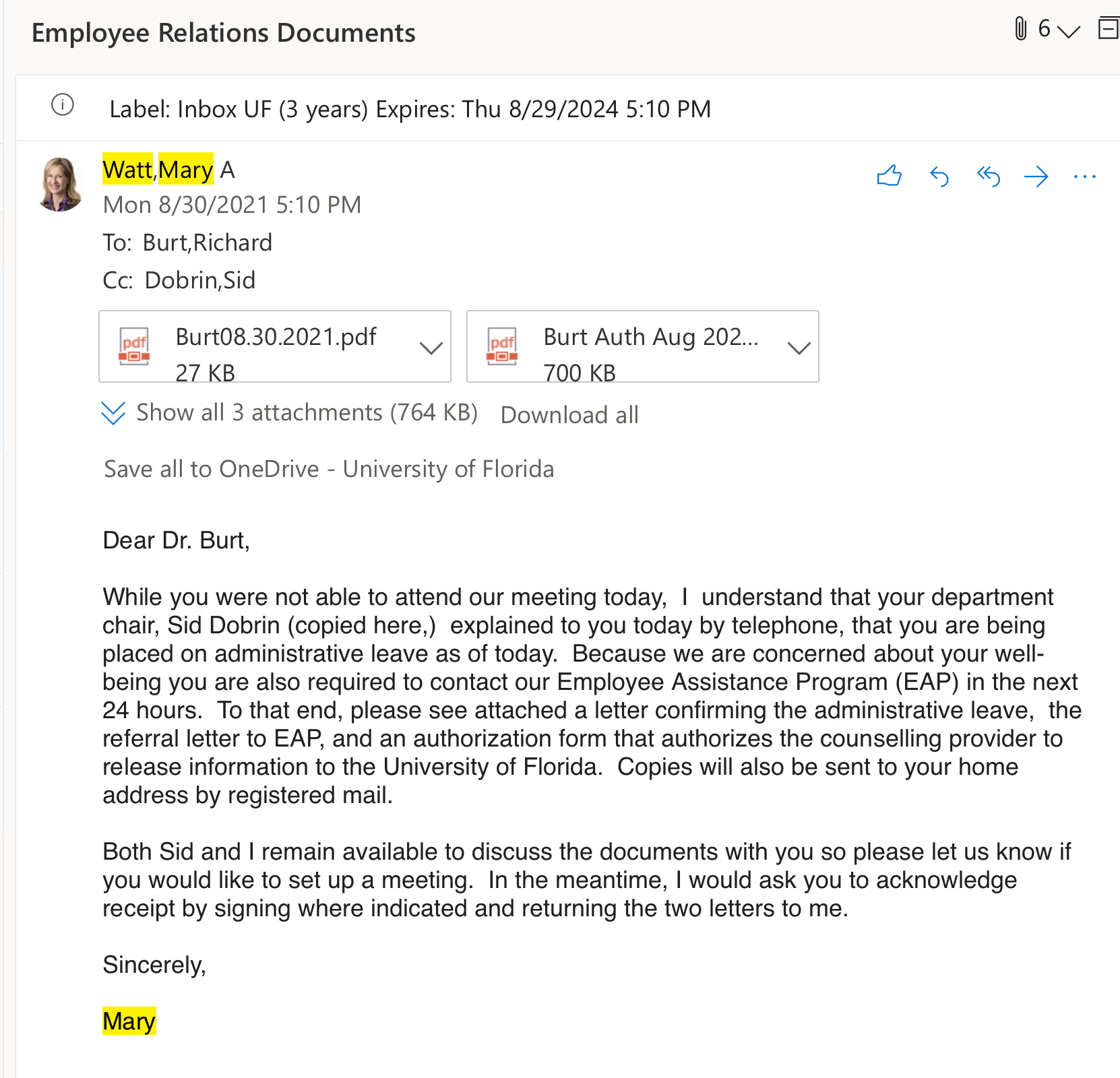 Email from UF Associate Dean Mary Watt to Richard Burt on Aug. 30, 2021, requiring mental health counselling and seeking authorization for the counsellor to release information to UF.
