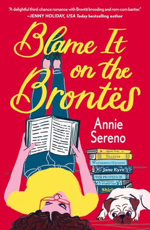 "Blame It on the Brontës," by Annie Sereno