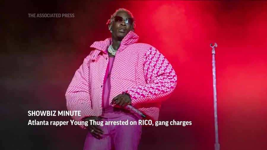 Atlanta rapper Young Thug arrested on RICO, gang charges; Queen pulls out of U.K. State Opening of Parliament because of mobility issues; Warhol's "Marilyn" auction nabs $195M, most for US artist. (May 10)