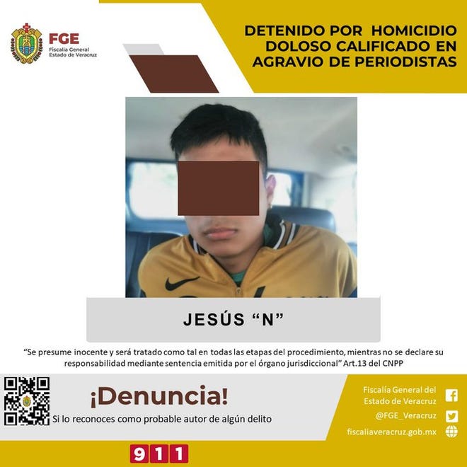La Fiscalía General del Estado de Veracruz, detuvo a Jesús "N", por homicidio doloso calificado, en agravio de las periodistas asesinadas en Cosoleacaque, Veracruz.