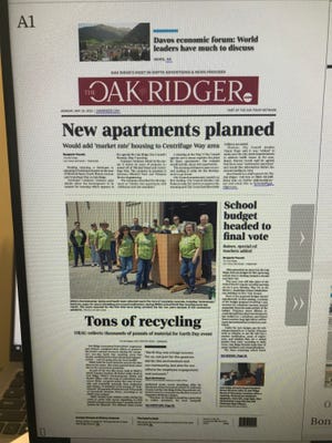 You can read the e-edition of The Oak Ridger at oakridger.com if you're a subscriber.