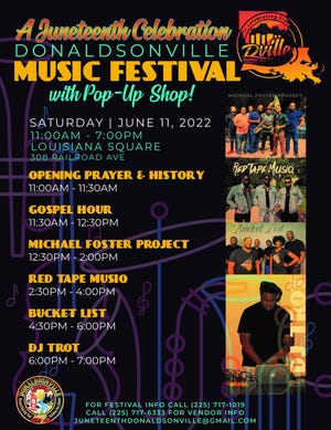 The 2022 Donaldsonville Juneteenth Music Festival will be June 11 at Louisiana Square.