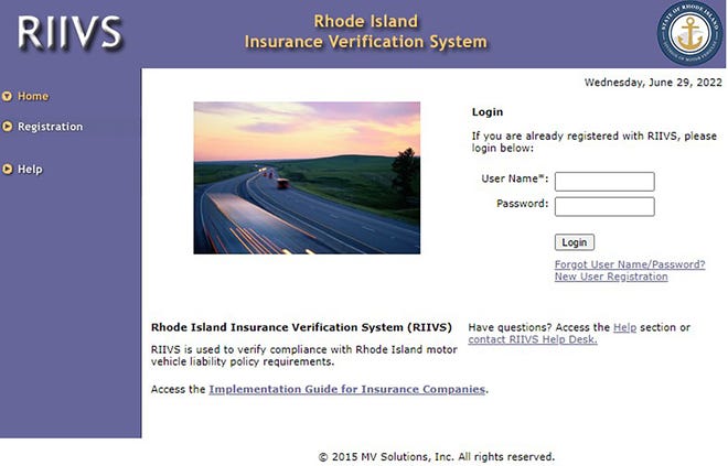 Our state has the Rhode Island Insurance Verification System,  which matches existing motor vehicle insurance policies with the vehicle identification number of actively registered motor vehicles.
