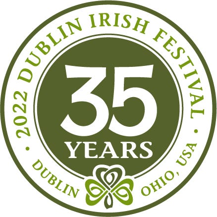 The 2022 Dublin Irish Festival is to celebrate its 35th anniversary Aug. 5-7 at Dublin Coffman Park.