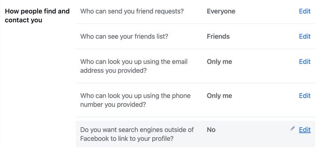 If you want your Facebook account to not show up in search engines outside of Facebook, go to the option, "Do you want search engines outside of Facebook to link to your profile" and select "Edit."