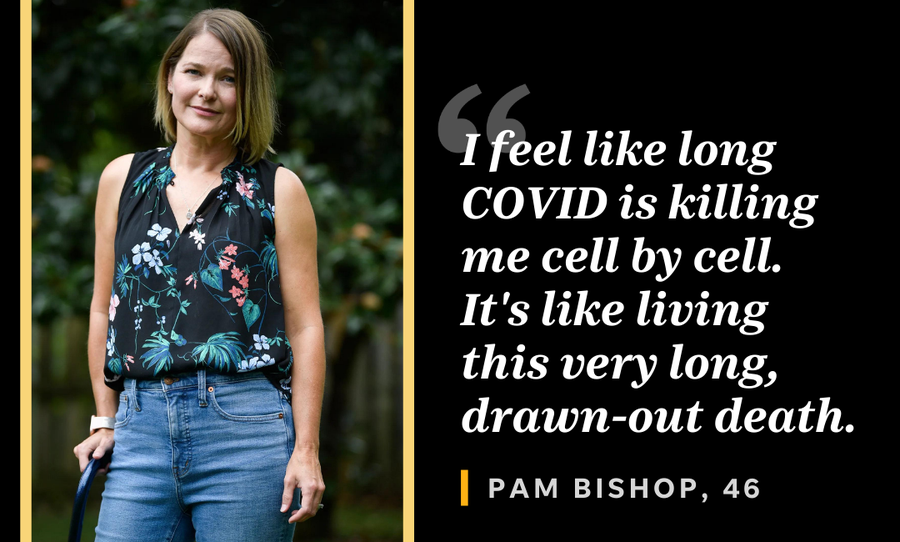 Pam Bishop developed severe insomnia, profound fatigue, nausea, horrible headaches and severe pains from COVID-19. She assumed they would all be short-lived. They weren't.