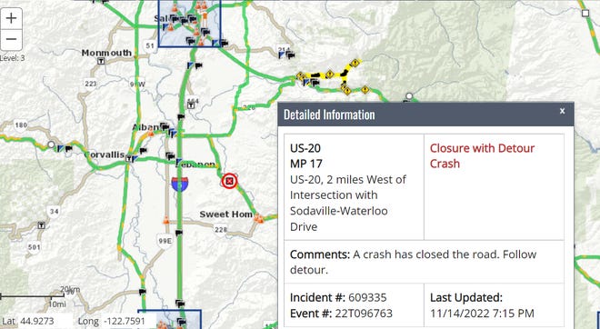 The Oregon Department of Transportation said Monday night that U.S. 20 Santiam Highway is closed due to a crash2 miles west of Sodaville-Waterloo Drive, east of Lebanon.