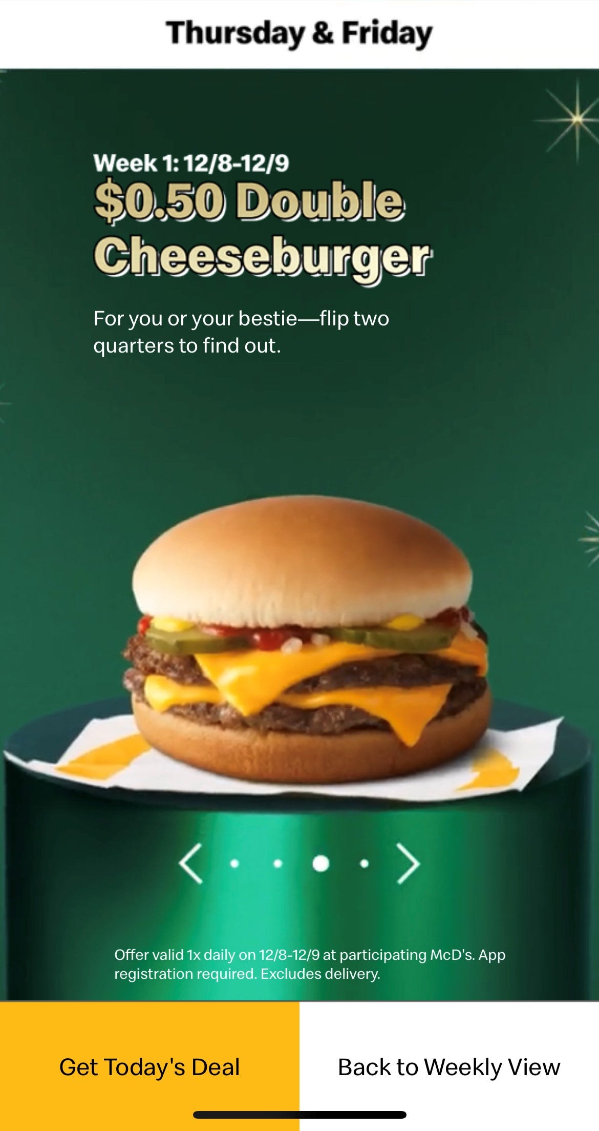 McDonald's double cheeseburger Get one for 50 cents using app
