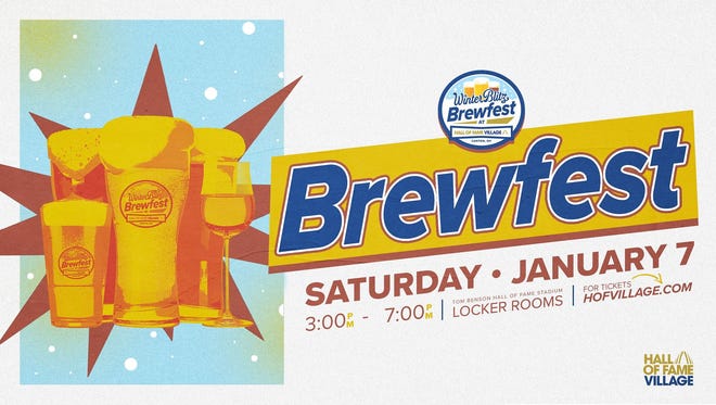 The "Winter Blitz Brewfest" is 3 to 7 p.m. on Jan. 7 at Tom Benson Hall of Fame Stadium in Canton. Seasonal beer and wine will be featured, along with food and music. Tickets are available online.