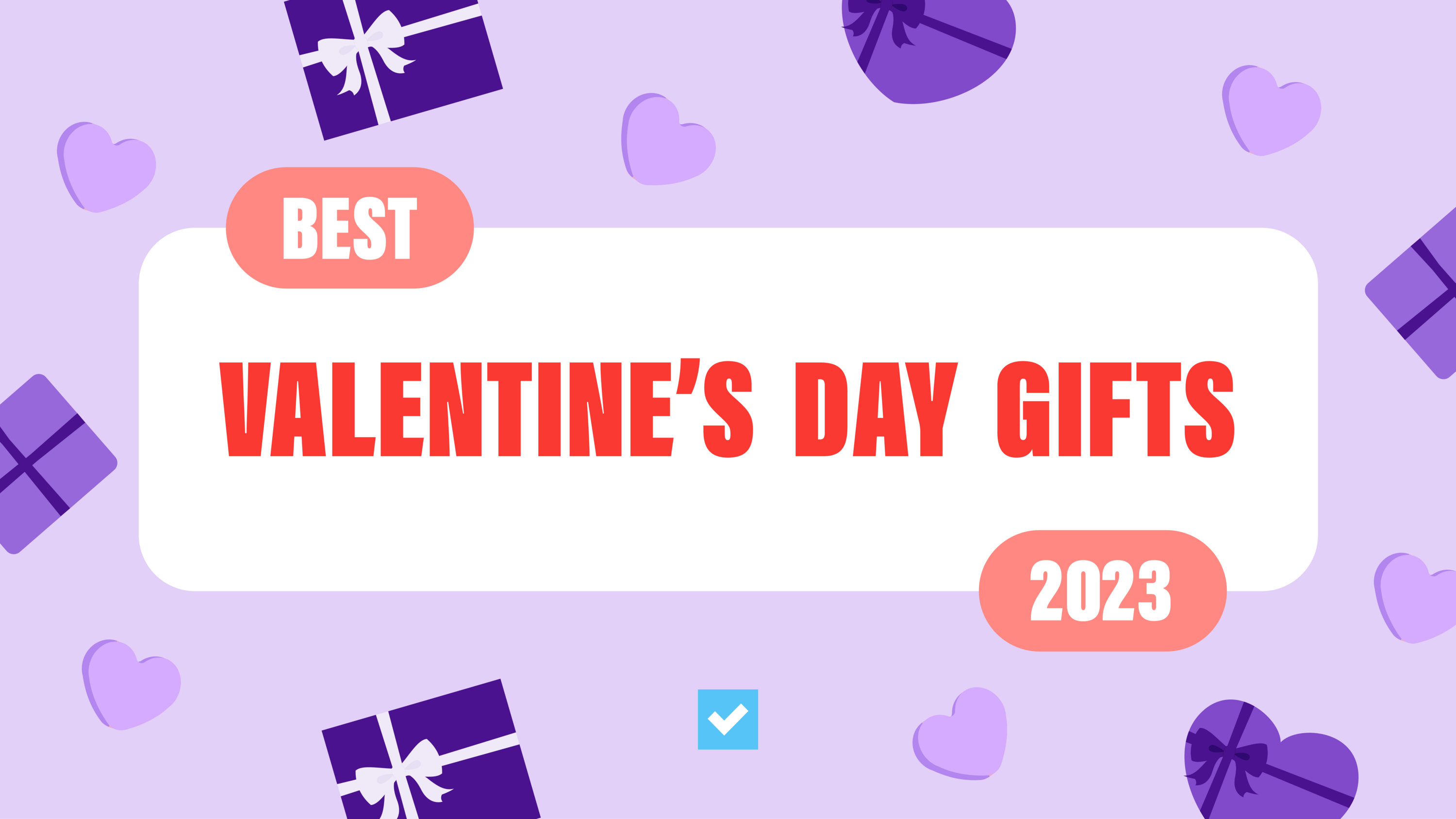Valentine's Day 2023 gift guide: The best Valentine's Day gifts for all of your loved ones