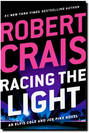"Racing the Light" by Robert Crais is another in the Elvis Cole and Joe Pike series.