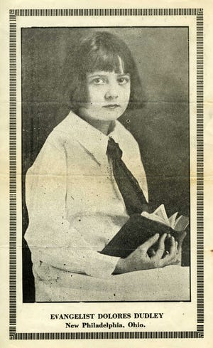 Dolores Dudley of New Philadelphia was a prominent "girl evangelist" during the 1920s.