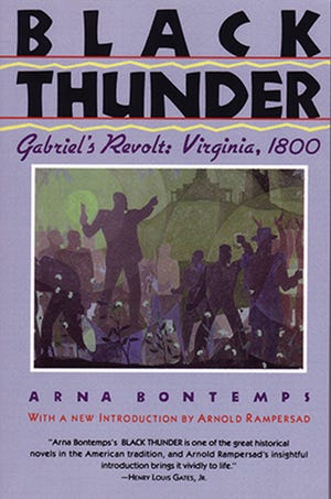 "Guntur Hitam: Pemberontakan Gabriel: Virginia, 1800" oleh Arna Bontemps.