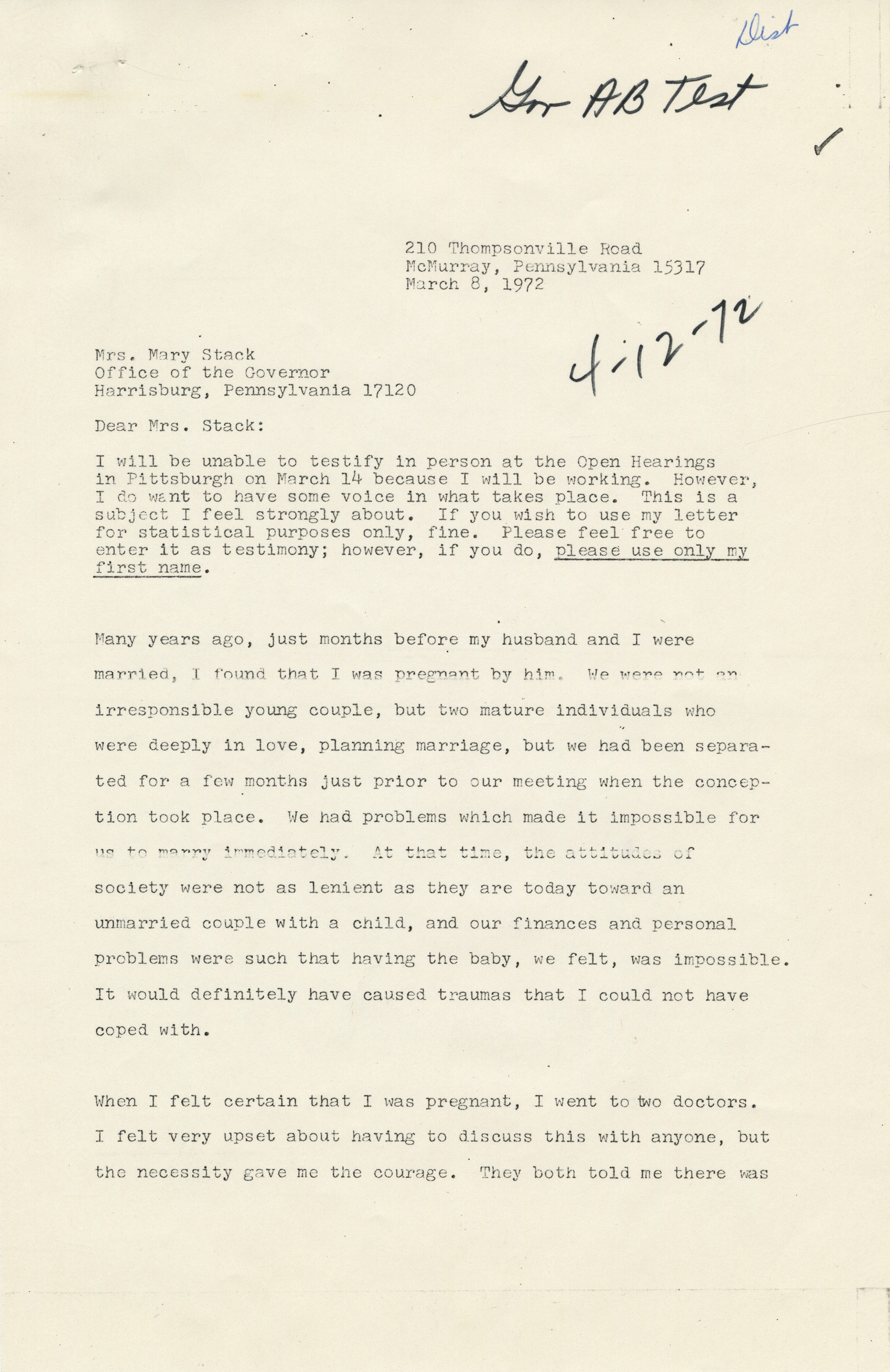 Joyce M. was unable to attend the Pennsylvania Abortion Law Commission meeting in Pittsburgh in March, 1972. She submitted a written testimony.