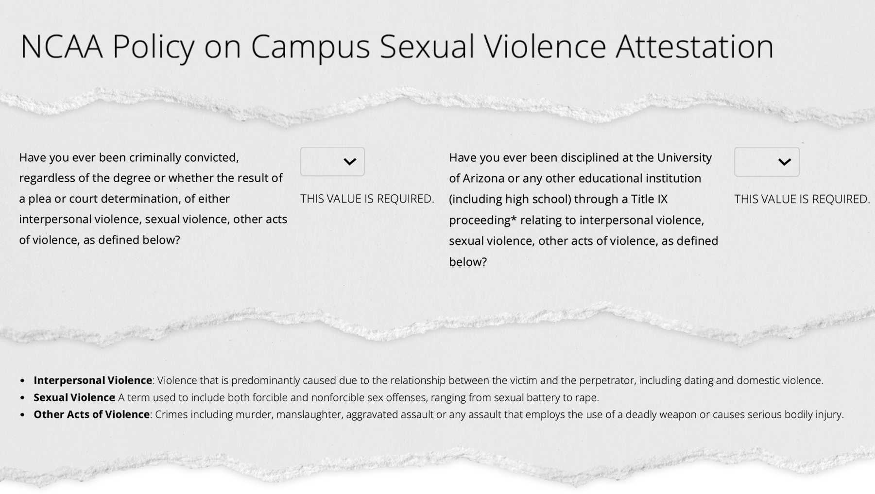 The University of Arizona's conduct disclosure form asks athletes about criminal convictions and school discipline, but not juvenile delinquency proceedings or civil lawsuits.