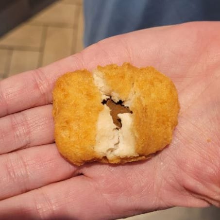 An Ohio customer reported biting into McDonald's chicken nuggets only to find pennies inside.