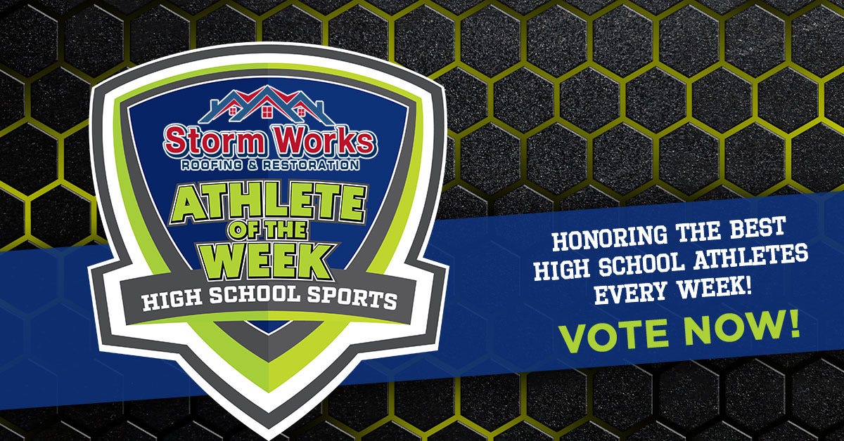 Vote for the Storm Works Roofing HS Female Athlete of the Week
